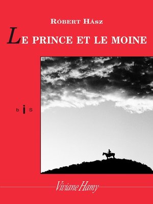 cover image of Le Prince et le moine